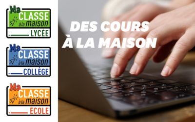 « Ma classe à la maison »