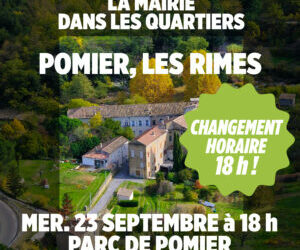 LA MAIRIE DANS VOTRE QUARTIER — MERCREDI 16 SEPTEMBRE À 18 h — Parc de Pomier