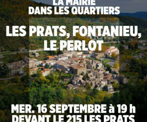 LA MAIRIE DANS VOTRE QUARTIER – MERCREDI 16 SEPTEMBRE À 19 h devant le 215 Les Prats